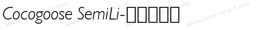 Cocogoose SemiLi字体转换